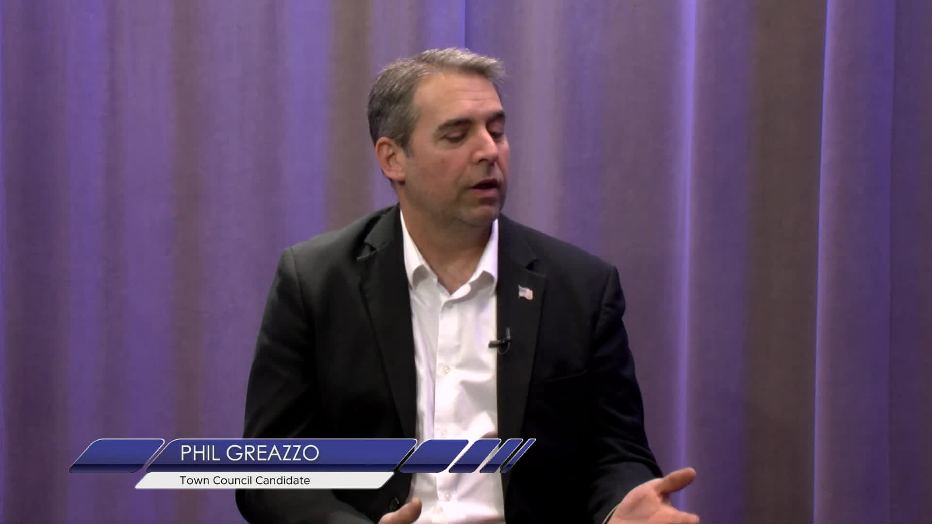 Navigate to Candidates Corner - Phil Greazzo, Candidate for Town Council