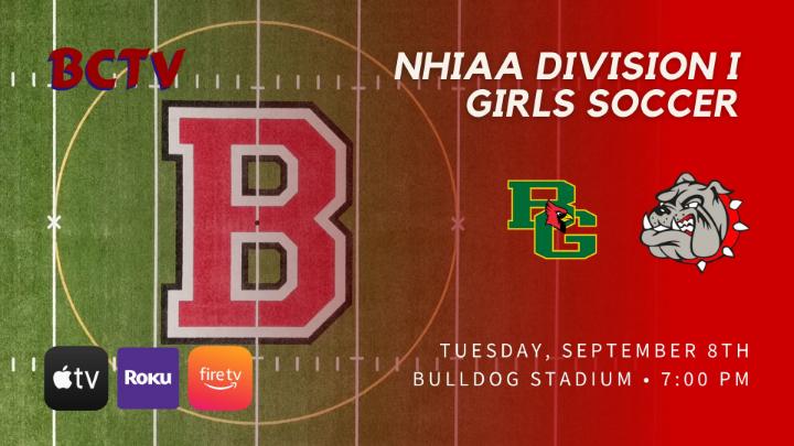 Thumbnail image for BHS Girls Soccer - Bishop Guertin vs Bedford Bulldogs Tuesday 9-8-26